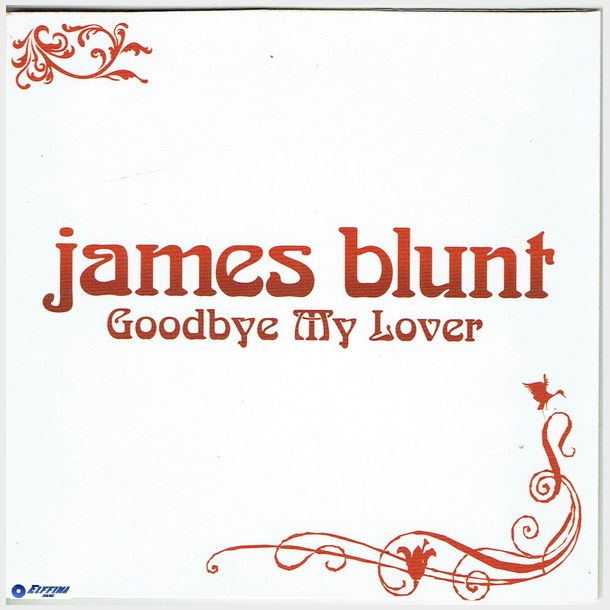 James Blunt - Goodbye My Lover (2005) (Promo)