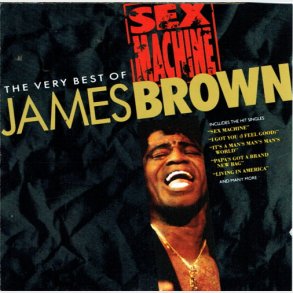James Brown - Sex Machine The Very Best Of (1991)