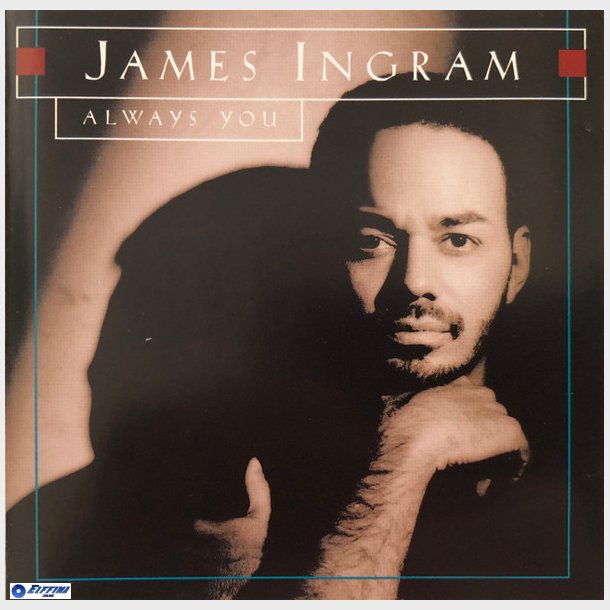 James Ingram - Always You (1993)