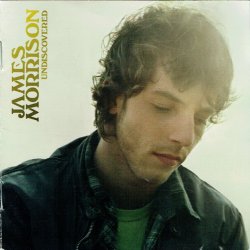 James Morrison - Undiscovered (2006)