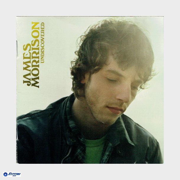 James Morrison - Undiscovered (2006)