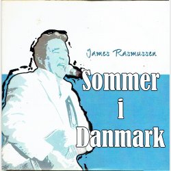 James Rasmussen - Sommer I Danmark