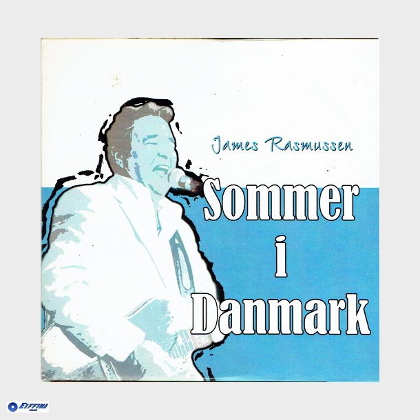 James Rasmussen - Sommer I Danmark