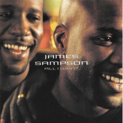 James Sampson - All I Want (2002)