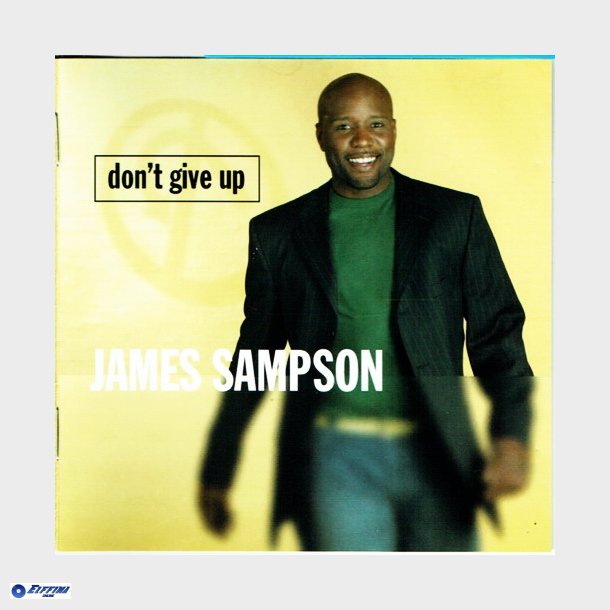 James Sampson - Don't Give Up (2004)