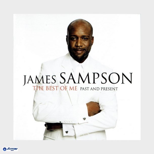 James Sampson - The Best Of Me Past &amp; Present (2007)