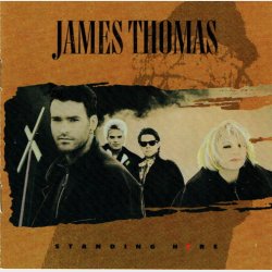 James Thomas - Standing Here (1991)