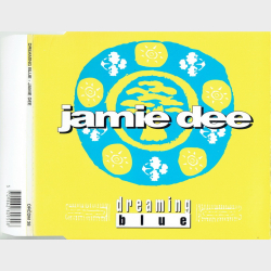 Jamie Dee - Dreaming Blue (1995)