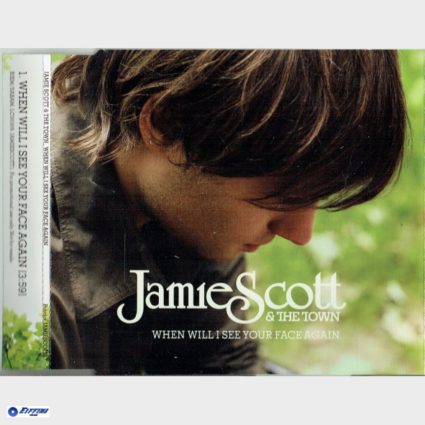 Jamie Scott &amp; The Town - When Will I See You Face Again (2007) (Promo)