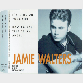 Jamie Walters - I'm Still On Your Side (1992) (Promo)