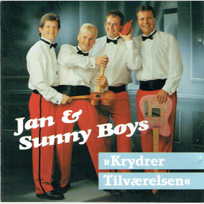 Jan & Sunny Boys - Krydrer Tilv�relsen