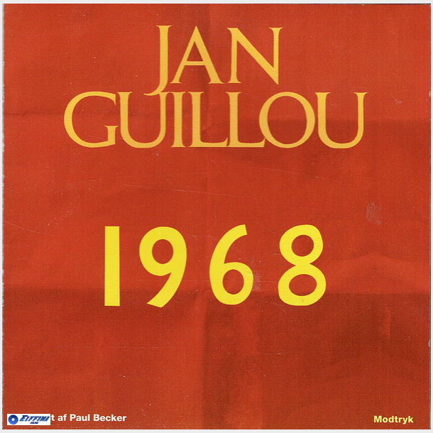 Jan Guillou - 1968 (2017)
