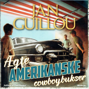 Jan Guillou - �gte Amerikanske Cowboybukser (2016) (Jewel)