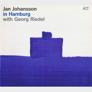 Jan Johansson With Georg Riedel - In Hamburg (2011) (Digi)
