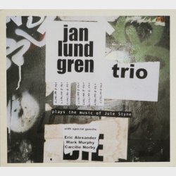 Jan Lundgren Trio - Jan Lundgren Trio Plays The Music Of Jule Styne (2002) (Digi)