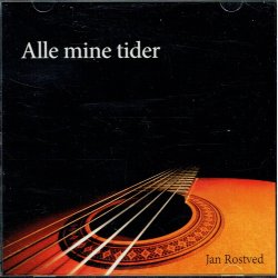 Jan Rostved - CD1 Alle Mine Tider