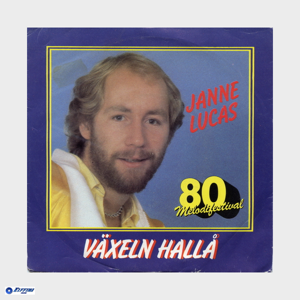 Janne Lucas - Våxeln Hallå (1980)