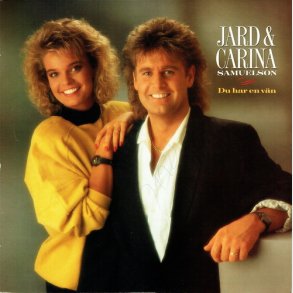 Jard & Carina Samuelson - Du Har En Vän (1988)