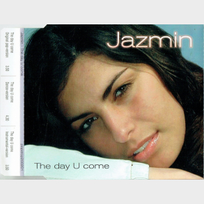 Jazmin - The Day U Come (2002)