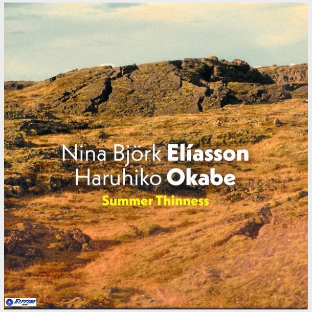 N&iacute;na Bj&ouml;rk El&iacute;asson, Haruhiko Okabe - Summer Thinness (2017) (PAP)