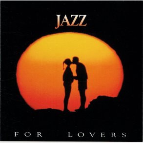 Jazz For Lovers