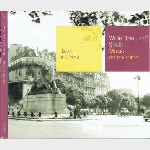 Jazz In Paris Vol 64 - Willie The Lion Smith (2000) (Digi)