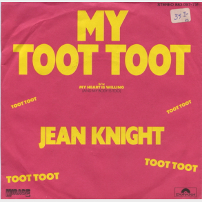 Jean Knight - My Toot Toot (1985)