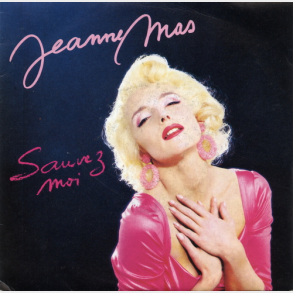 Jeanna Mas - Sauvez-Moi (1987)