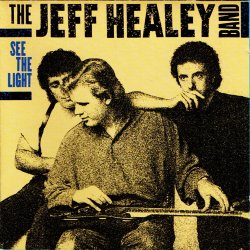 Jeff Healey - See The Light (1988)