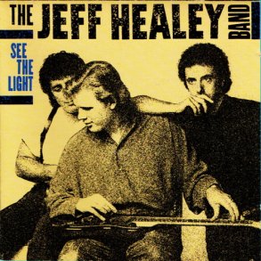 Jeff Healey - See The Light (1988)