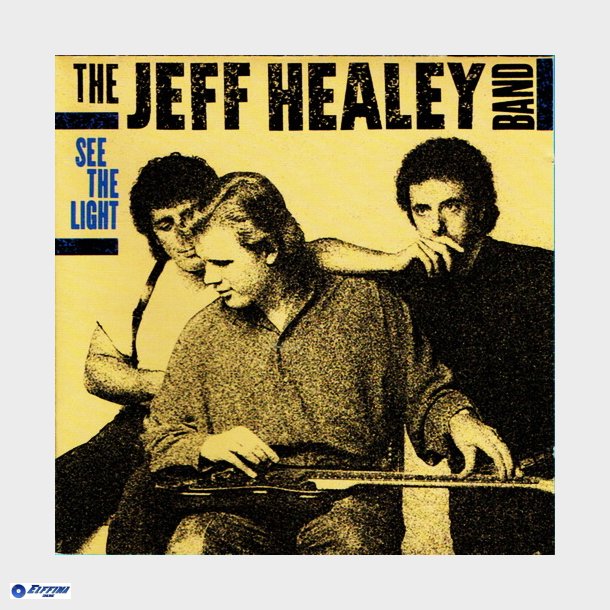 Jeff Healey - See The Light (1988)