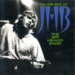 Jeff Healey Band - The Very Best Of The Jeff Healey Band (1998)