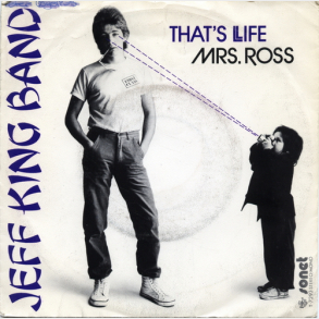 Jeff King Band - That's Life (1982)