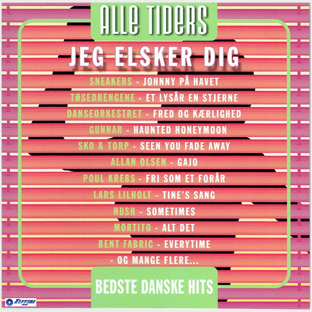 Jeg Elsker Dig Alle Tiders Bedste Danske Hits (2006)