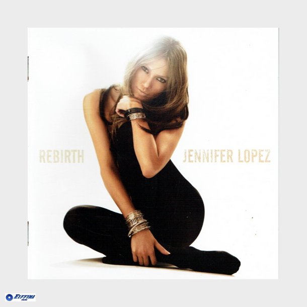 Jennifer Lopez - Rebirth (2005)