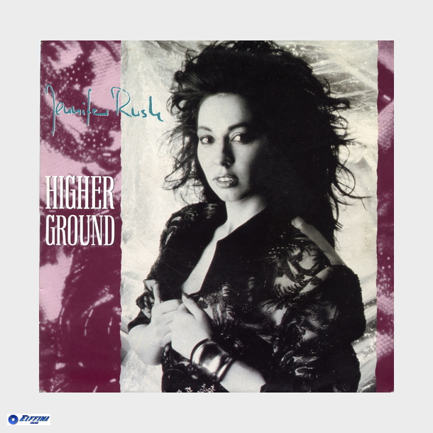 Jennifer Rush - Higher Ground (1989)