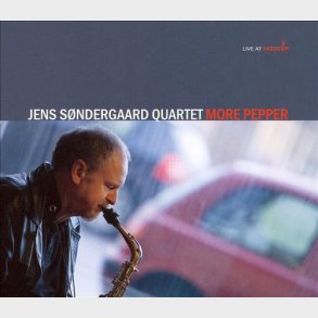 Jens Sndergaard Quartet - More Pepper (2007) - NY