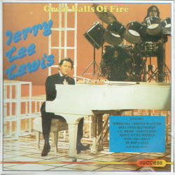 Jerry Lee Lewis - Great Balls Of Fire (Success 2090CD) - NY