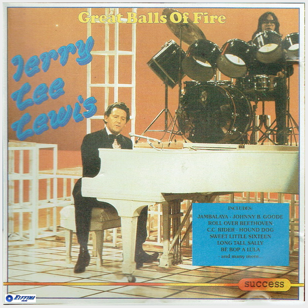 Jerry Lee Lewis - Great Balls Of Fire (Success 2090CD) - NY