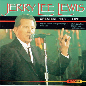 Jerry Lee Lewis - Greatest Hits (Live) (1993) (Success)