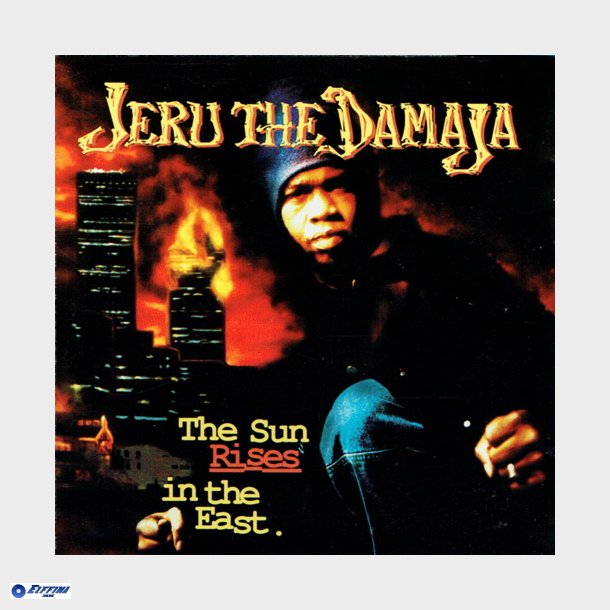 Jeru the Damaja - The Sun Rises In The East (1994)