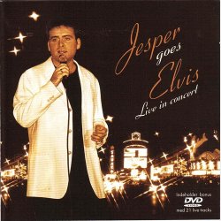 Jesper Lundgaard - Jesper Goes Elvis Live In Concert (2002)