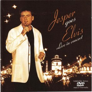 Jesper Lundgaard - Jesper Goes Elvis Live In Concert (2002)