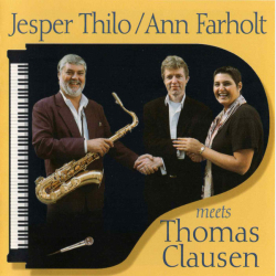 Jesper Thilo, Ann Farholt, Thomas Clausen - Meets Thomas Clausen (1997)
