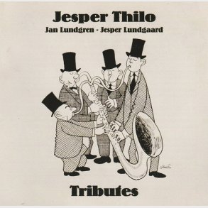 Jesper Thilo, Jan Lundgren, Jesper Lundgaard - Tributes (2005)