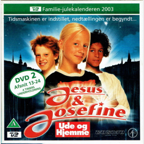 Jesus & Josefine DVD2 Afsnit 13-24 (Ude og Hjemme) (2003)
