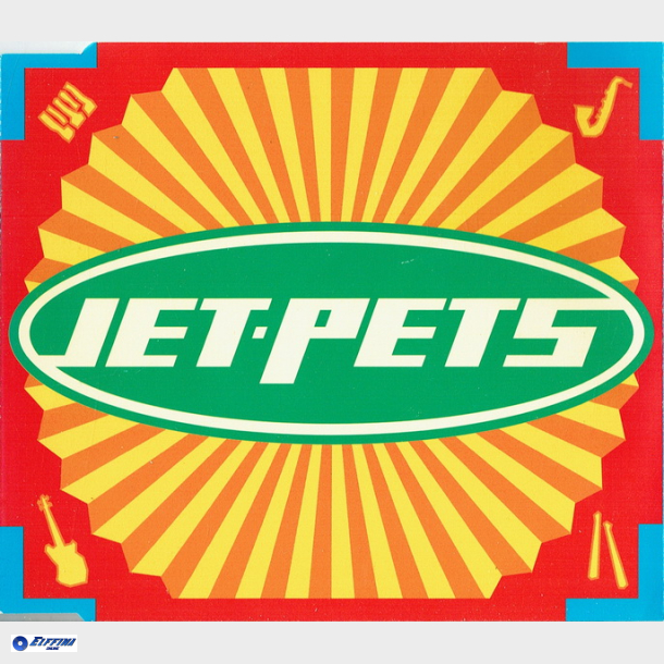 Jet-Pets - Jet-Pets (1994) (Slim)