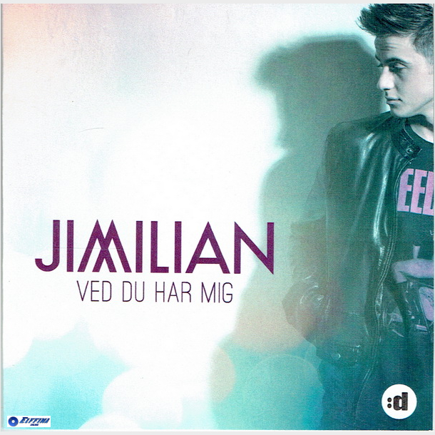 Jimilian - Ved Du Har Mig (Promo)