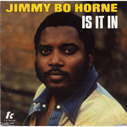 Jimmy Bo Horne - Is It In (1980)