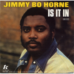 Jimmy Bo Horne - Is It In (1980)